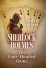 Sherlock Holmes : The Four-Handed Game - Book
