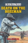 Death on the Bozeman - Book