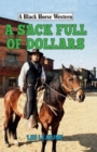 A Sack Full of Dollars - Book
