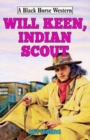 Will Keen, Indian Scout - Book
