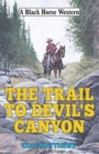 The Trail to Devil's Canyon - Book