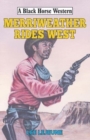 Merriweather Rides West - Book