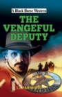 The Vengeful Deputy - Book