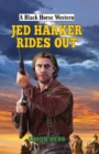 Jed Harker Rides Out - Book
