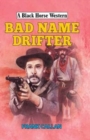 Bad Name Drifter - Book