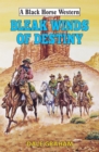 Bleak Winds of Destiny - eBook