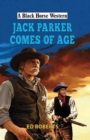 Jack Parker Comes of Age - Book