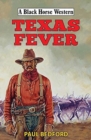 Texas Fever - Book