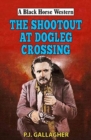 The Shootout at Dogleg Crossing - Book