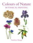 Colours of Nature : Botanical Painting - Book