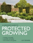 Gardener's Guide to Protected Growing - eBook