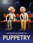 Practical Guide to Puppetry - Book