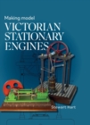 Making Model Victorian Stationary Engines - eBook