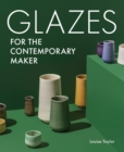 Glazes for the Contemporary Maker - Book
