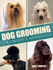 Dog Grooming : An Owners Handbook - eBook