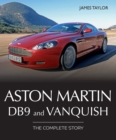 Aston Martin DB9 and Vanquish : The Complete Story - Book