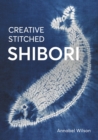 Creative Stitched Shibori - Book