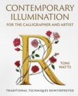 Contemporary Illumination for the Calligrapher and Artist : Traditional Techniques Reinterpreted - Book