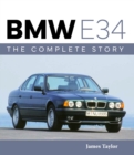 BMW E34 – The Complete Story - Book