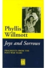 Joys and Sorrows : Fragments from the Post-war Years - Book