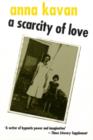 A Scarcity of Love - Book