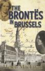 The Brontes In Brussels - Book