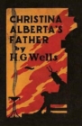 Christina Alberta's Father - Book