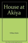 The House at Akiya - Book