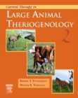 Current Therapy in Large Animal Theriogenology - Book