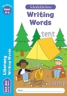 Get Set Literacy: Writing Words, Early Years Foundation Stage, Ages 4-5 - Book