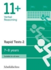 11+ Verbal Reasoning Rapid Tests Book 2: Year 3, Ages 7-8 - Book