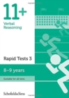 11+ Verbal Reasoning Rapid Tests Book 3: Year 4, Ages 8-9 - Book