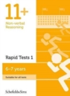 11+ Non-verbal Reasoning Rapid Tests Book 1: Year 2, Ages 6-7 - Book