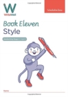 WriteWell 11: Style, Year 6, Ages 10-11 - Book