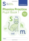 My Letters and Sounds Phonics Practice Pupil Book 1 - Book