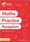 Primary Practice Maths Reception Question Book, Ages 4-5 - Book