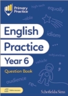 Primary Practice English Year 6 Question Book, Ages 10-11 - Book