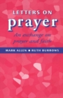 Letters on Prayer : An Exchange on Prayer and Faith - Book