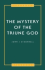 Mystery Of The Triune God - Book