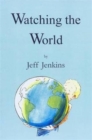 Watching the World - Book