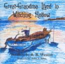 Great-grandma Lived in Witching Hollow - Book