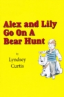 Alex and Lily Go On a Bear Hunt - eBook