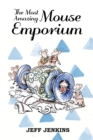 The Most Amazing Mouse Emporium - eBook