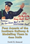 Four Aspects of the Southern Railway and Modelling them in 4mm Scale - Book