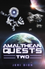 Amalthean Quests Two - Book