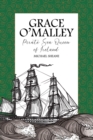 Grace O'Malley : Pirate Sea Queen of Ireland - Book