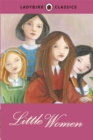 Ladybird Classics: Little Women - Book