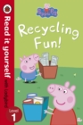 Peppa Pig: Recycling Fun - Read it yourself with Ladybird : Level 1 - Book