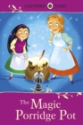 Ladybird Tales: The Magic Porridge Pot - eBook