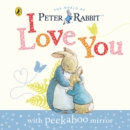 Peter Rabbit: I Love You - Book